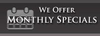 Monthly Specials